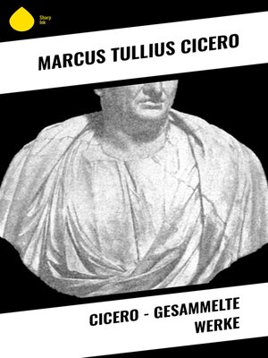 cover image of Cicero--Gesammelte Werke